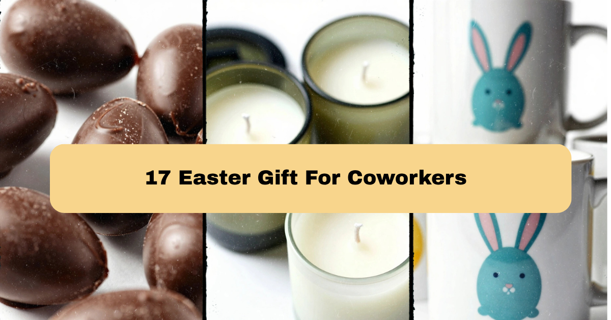 17 Easter Gift Ideas For Coworkers That Actually Feel Thoughtful
