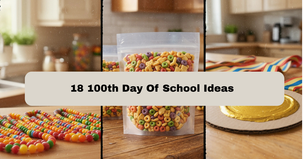 18 100th Day of School Ideas That Make the Milestone Unforgettable
